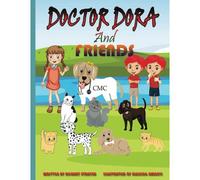 Doctor Dora And Friends