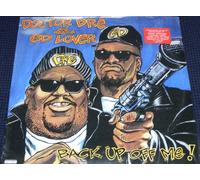 Doctor Dre & ed Lover - Back Up Off Me