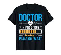 Doctor In Progress Loading Please Wait, Costume de médecin amusant T-Shirt