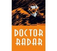 Doctor Radar by Noel Simsolo Noel Simsolo (Auteur)