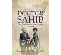 Doctor Sahib: Stories of an American Surgeon in India