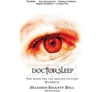 Doctor Sleep Madison Smartt Bell (Auteur)