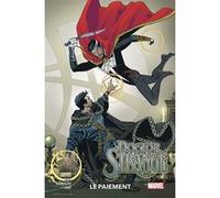 Doctor Strange T02: Le paiement Mark Waid (Auteur), Javier Pina (Auteur), Jesus Saiz (Auteur), Kevin Nowlan (Auteur)