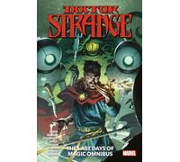 Doctor Strange: The Last Days of Magic Omnibus
