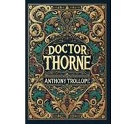 Doctor Thorne (Collector's Edition) (Laminated Hardback With Jacket)