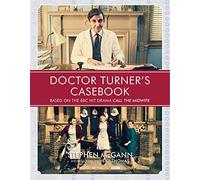 Doctor Turner's Casebook