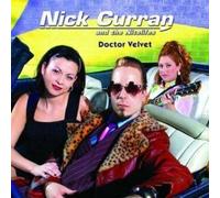 Nick Curran & the Niteli – Doctor Velvet – CD (Import)