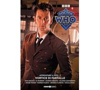 Doctor Who. Affrontare il fato 2. Vortice di farfalle (Vol. 21)