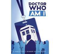 Doctor Who Am I [Digital Video Disc]