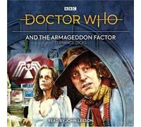 Doctor Who and the Armageddon Factor by Terrance Dicks Terrance Dicks (Auteur)