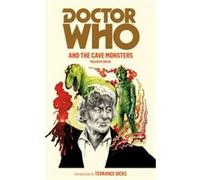 Doctor Who and the Cave Monsters Hulke, Malcolm (Auteur)