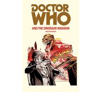 DOCTOR WHO AND THE DINOSAUR