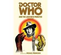 Doctor Who and the Loch Ness Monster Dicks, Terrance (Auteur)