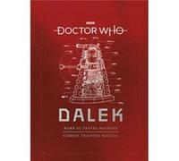 Doctor Who Dalek Combat Training Manual by Richard Atkinson Richard Atkinson (Auteur)