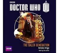 [Doctor Who - Dalek Generation (BBC Book)] (By: Nicholas Briggs) [published: June, 2013]