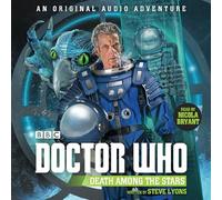 Doctor Who: Death Among the Stars: 12th Doctor Audio Original