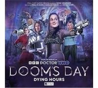 Doctor Who Dooms Day Dying Hours by Lizzie Hopley Lizzie Hopley (Auteur)