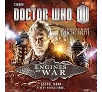 Doctor Who Engines of War by George Mann George Mann, (Auteur)