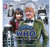 Doctor Who Escape the Daleks by Steve Lyons Steve Lyons (Auteur)