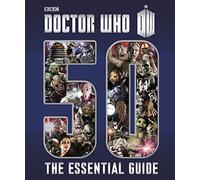 Doctor Who: Essential Guide to 50 Years of Doctor Who