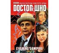 Doctor Who: Evening's Empire (Doctor Who: Eleventh Doctor Adventures) - [Version Originale] Inconnu (Auteur)