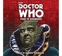 Doctor Who: Four To Doomsday: 5th Doctor Novelisation