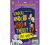 Doctor Who: Knock! Knock! Who's There? Joke Book