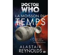 Doctor Who : La Moisson du temps - Alastair Reynolds - Milady - broché - Roman