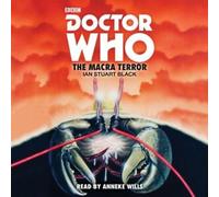 Doctor Who : La Terreur Macra