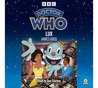 Doctor Who: Lux: 15th Doctor Novelisation