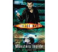 Doctor Who: Monsters Inside (Paperback) Stephen Cole, (Auteur)