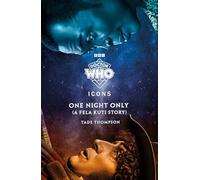 Doctor Who : One Night Only (A Fela Kuti Story) – BBC