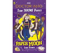 Louie Stowell – Doctor Who: Paper Moon