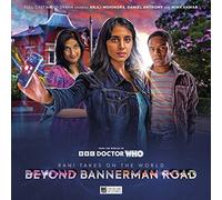 Doctor Who Special Releases - Rani Takes on the World: Beyond Bannerman Road