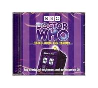 Doctor Who: Tales from the Tardis by Sophie Aldred, Nicholas Courtney, Steve Lyons, Paul Magrs (2008) Audio CD