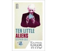 Doctor Who: Ten Little Aliens – BBC – Édition du 50e anniversaire