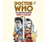 Doctor Who The Christmas Invasion by Jenny T Colgan Inconnu (Auteur)