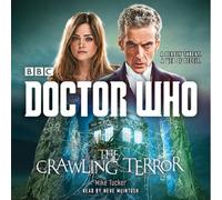 Doctor Who: The Crawling Terror: A 12th Doctor Novel