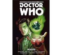 Doctor Who The Eleventh Doctor The Sapling Vol. 2 Roots Doctor Who The Eleventh Doctor The Sapling Vol. 2 Roots (Auteur)
