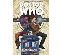 Doctor Who: The Eleventh Doctor Vol. 6: The Malignant Truth