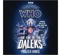 Doctor Who: The Evil Of The Daleks