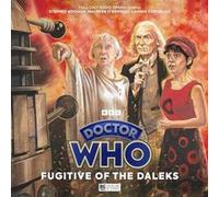 Doctor Who The First Doctor Adventures Fugitive of the Daleks by Jonathan Morris Jonathan Morris (Auteur)