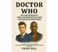 Doctor Who - The Fourteenth and Fifteenth Doctors