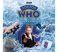 Doctor Who The Ice Kings by Niel Bushnell Niel Bushnell (Auteur)