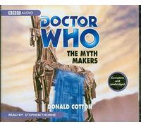 ["Doctor Who" - The Myth Makers] (By: Donald Cotton) [published: April, 2014]