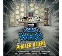 Doctor Who The Phaser Aliens Other St by Doctor Who Doctor Who (Auteur)