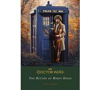 Doctor Who : The Return of Robin Hood – BBC