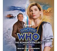 Niel Bushnell – Doctor Who: The Romanov Project – 13th Doctor – Audio original – BBC