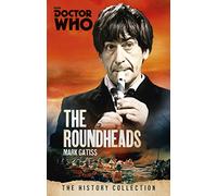 Doctor Who: The Roundheads: The History Collection
