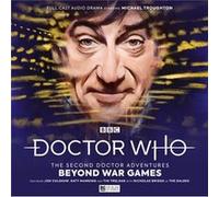 Doctor Who The Second Doctor Adventures Beyond War Games by Andrew Smith Andrew Smith (Auteur)